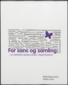 For sans og samling : om æstetiske læreprocesser i daginstitutioner