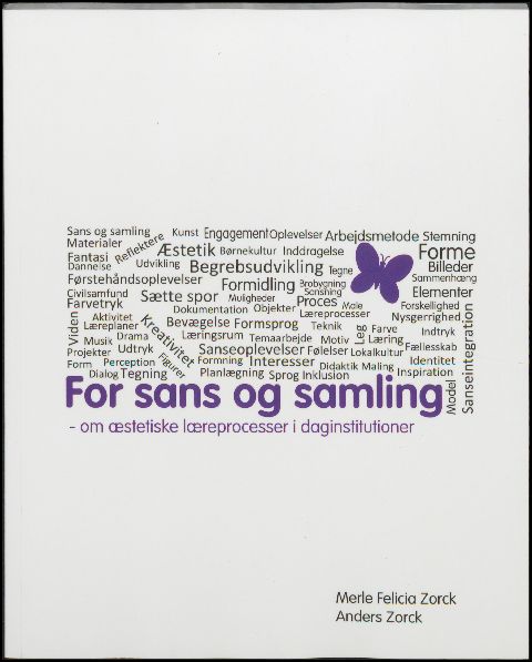 For sans og samling : om æstetiske læreprocesser i daginstitutioner