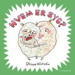 Hvem er syg?