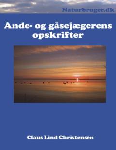 Ande- og gåsejægerens opskrifter