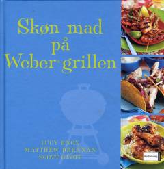 Skøn mad på Weber grillen