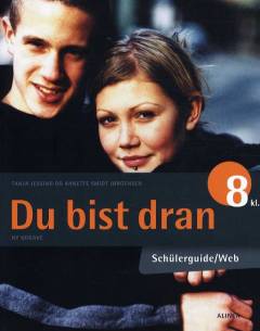 Du bist dran 8 kl.. Schülerguide/Web