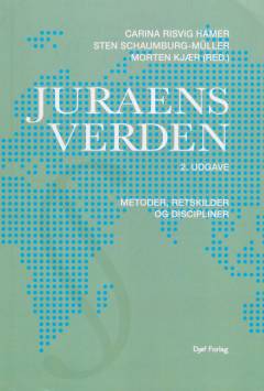 Juraens verden : metoder, retskilder og discipliner