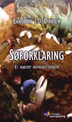 Søforklaring : et maritimt inspireret eventyr