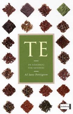 Te : en håndbog for kendere