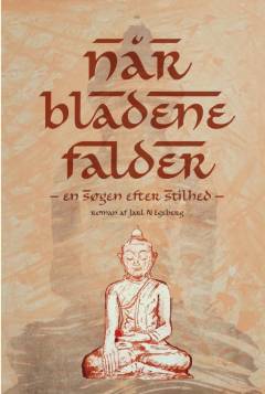 Når bladene falder - en søgen efter stilhed