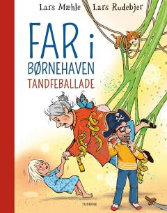 Far i børnehaven - tandfeballade
