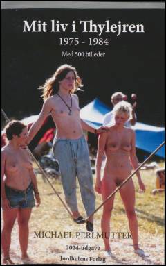 Mit liv i Thylejren 1975-1984