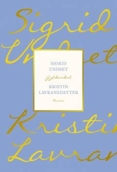 Kristin Lavransdatter. Bog 3 : Korset