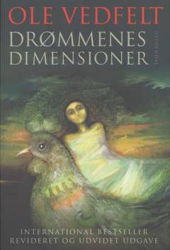Drømmenes dimensioner : drømmenes væsen, funktion og fortolkning