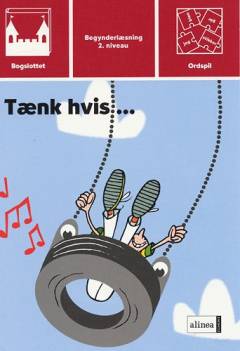 Bogslottet (2. niveau): Tænk hvis.