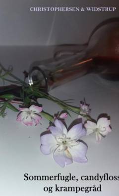 Sommerfugle, candyfloss og krampegråd