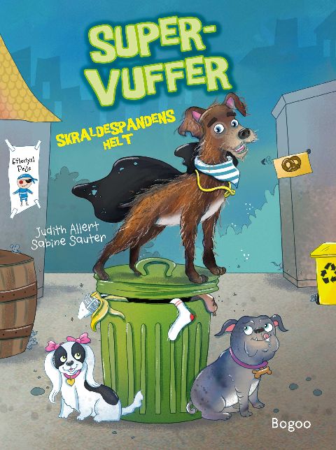 Super-Vuffer - skraldespandens helt