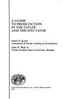 A guide to prose fiction in the 'Tatler' and the 'Spectator'