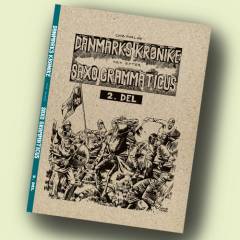 Danmarks krønike frit efter Saxo Grammaticus. 2. del