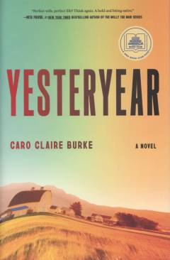 Yesteryear : a novel
