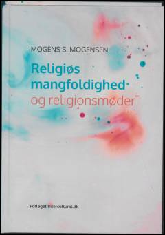 Religiøs mangfoldighed og religionsmøder