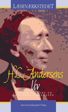 H. C. Andersens liv (Letlæsning)