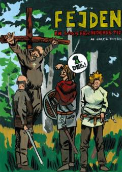 Fejden : en saga fra hedensk tid