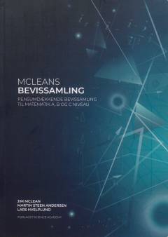 McLeans bevissamling : pensumdækkende til Matematik A, B og C niveau