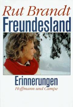 Freundesland : Erinnerungen
