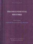 Transcendental historie : overvejelser angående den menneskelige erkendelse