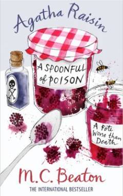 Agatha Raisin and a spoonful of poison
