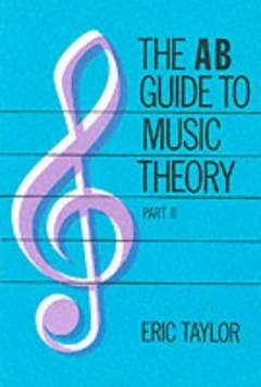 The AB guide to music theory. Part 2
