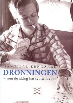 Dronningen - som du aldrig har set hende før