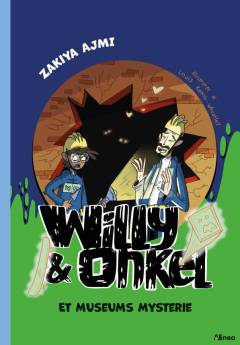Forside til bogen Willy & Onkel - et museums-mysterie