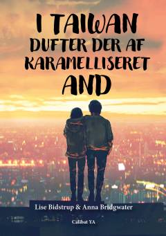 I Taiwan dufter der af karamelliseret and