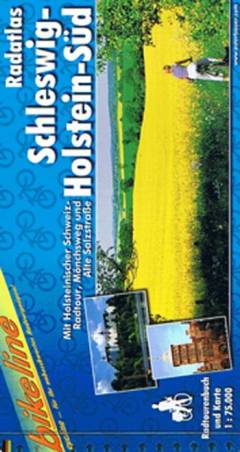 Radatlas Schleswig-Holstein Süd : mit Holsteinischer Schweiz-Radtour, Mönchsweg und Alte Salzstraße