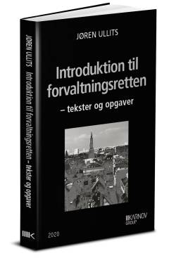 Introduktion til forvaltningsretten : tekster og opgaver