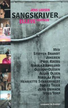 Sangskriver : elleve samtaler