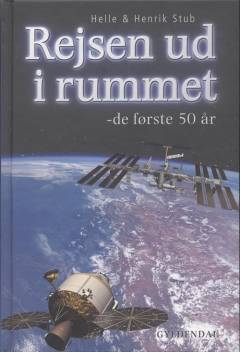 Rejsen ud i rummet : de første 50 år