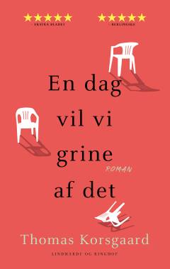 En dag vil vi grine af det