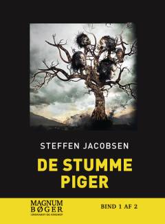 De stumme piger. Bind 1 (Stor skrift)