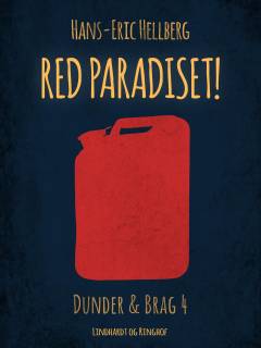 Red Paradiset! : en bog om Dunder og Brag