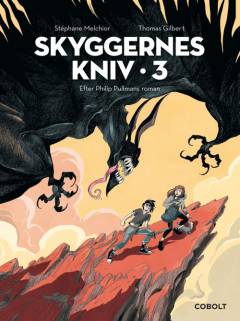 Skyggernes kniv. Bind 3