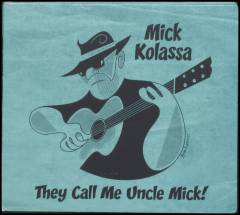 They call me Uncle Mick!