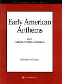 Early American anthems ; part 1
