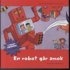 En robot går amok