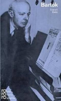 Béla Bartók in Selbstzeugnissen und Bilddokumenten