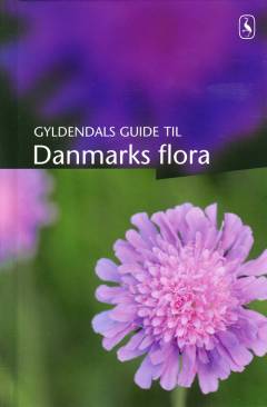 Gyldendals guide til Danmarks flora