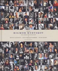 Foto: Rigmor Mydtskov : en dokumentation