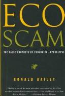 Eco-scam : the false prophets of ecological apocalypse