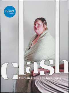 Clash : resistance in fashion