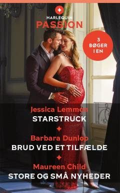 Starstruck: Brud ved et tilfælde: Store og små nyheder