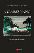 Nyambes kano : afrikanske historier. #Goldfieldforever