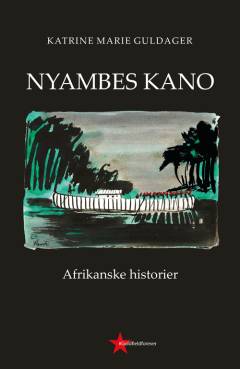 Nyambes kano : afrikanske historier